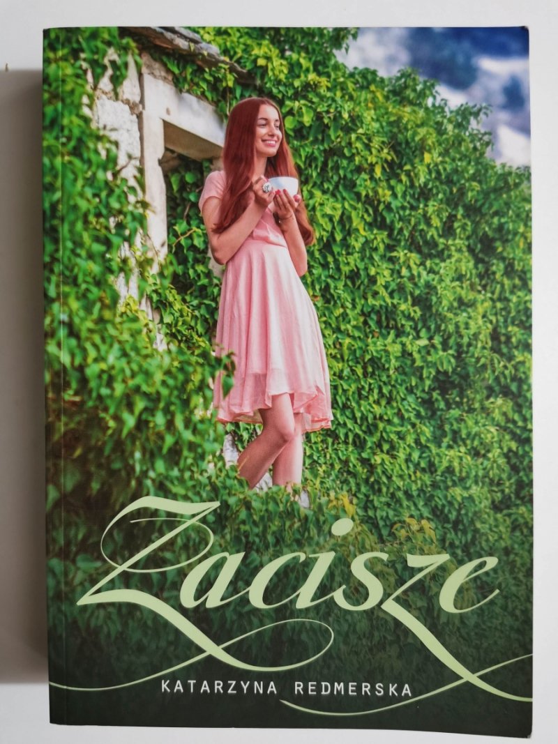 ZACISZE - Katarzyna Redmerska