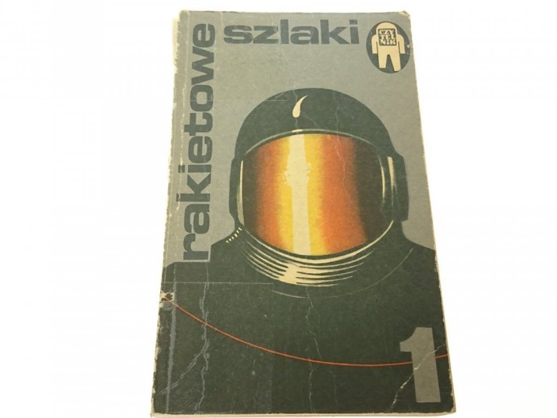 RAKIETOWE SZLAKI 1 (1978)