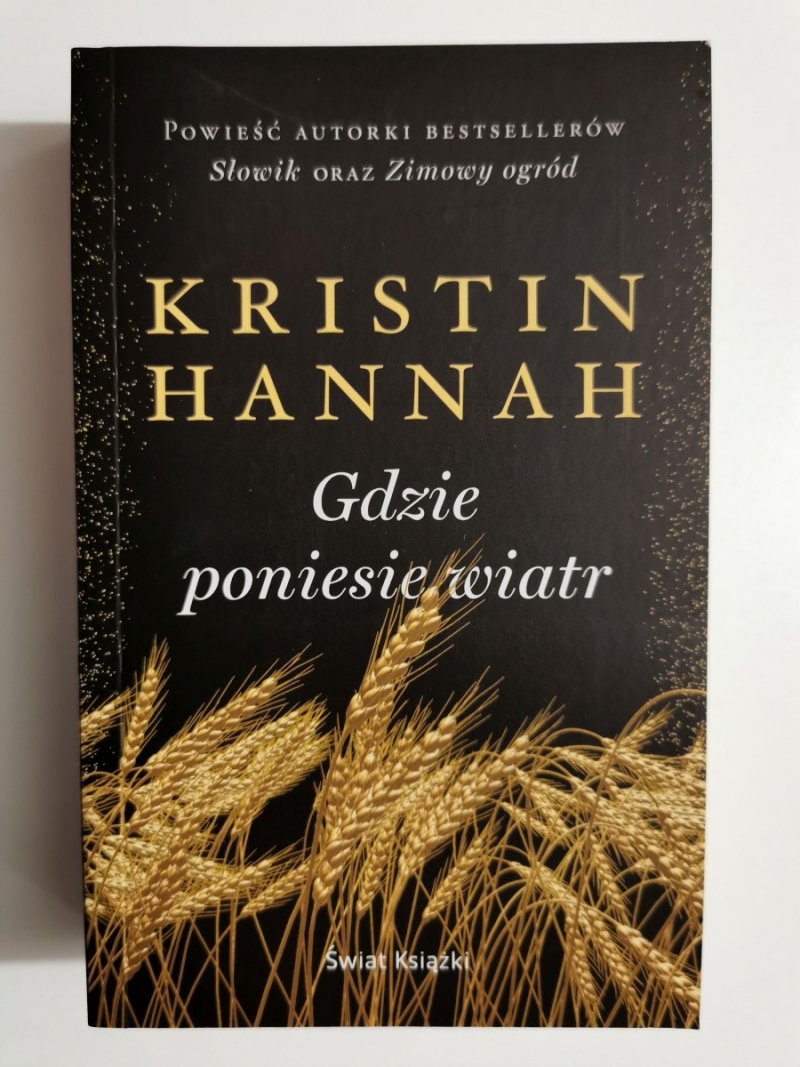 GDZIE PONIESIE WIATR - Kristin Hannah