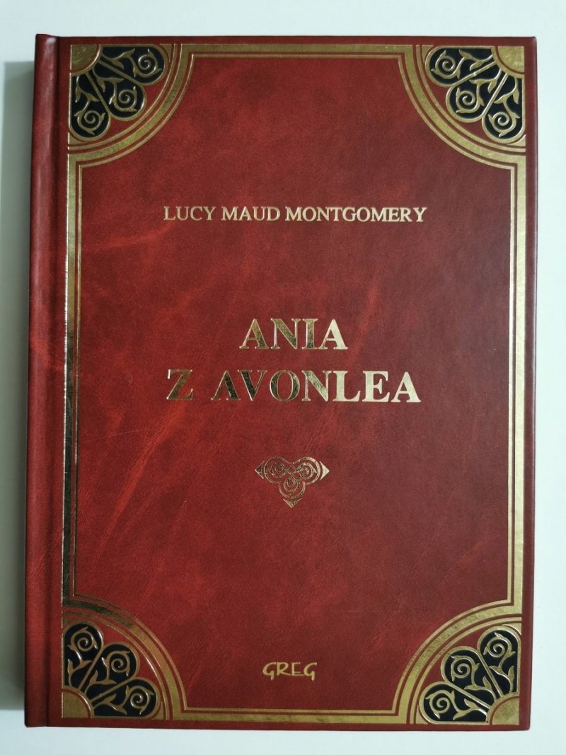 ANIA Z AVONLEA - Lucy Maud Montgomery 