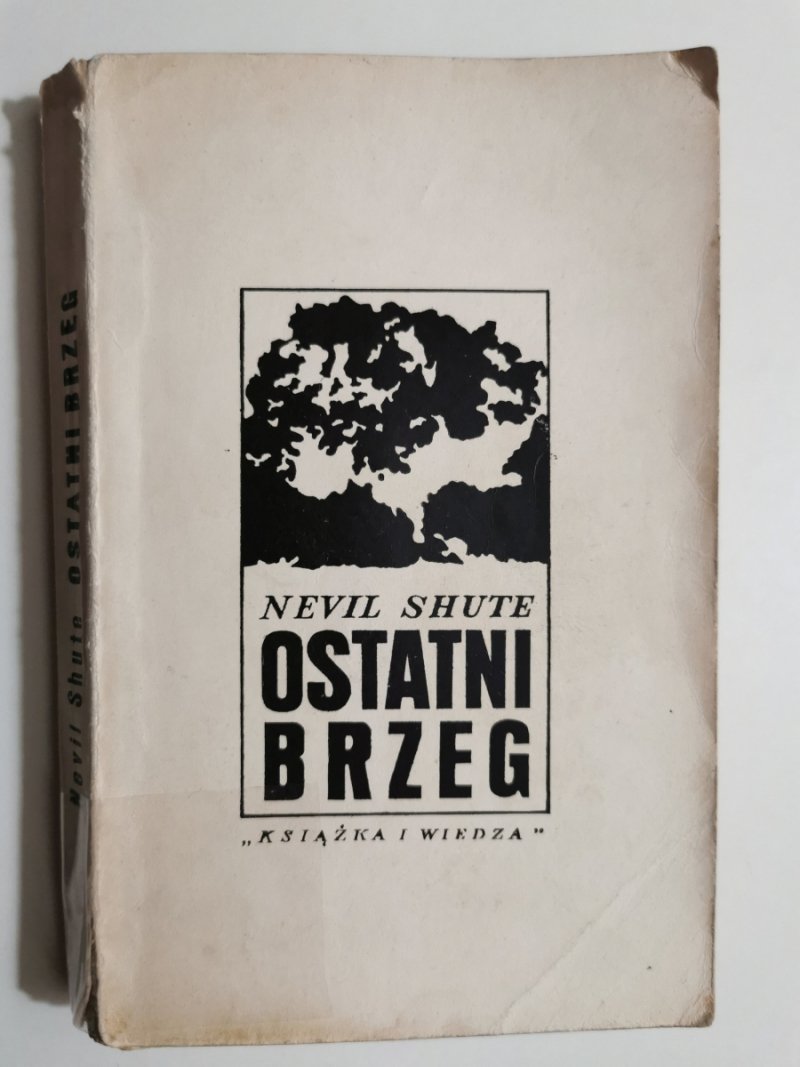 OSTATNI BRZEG - Nevil Shute
