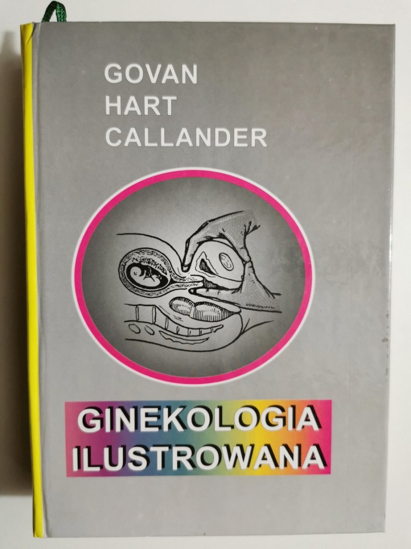 GINEKOLOGIA ILUSTROWANA - Govan Hart Callander