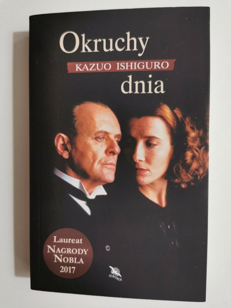 OKRUCHY DNIA - Kazuo Ishiguro 2017