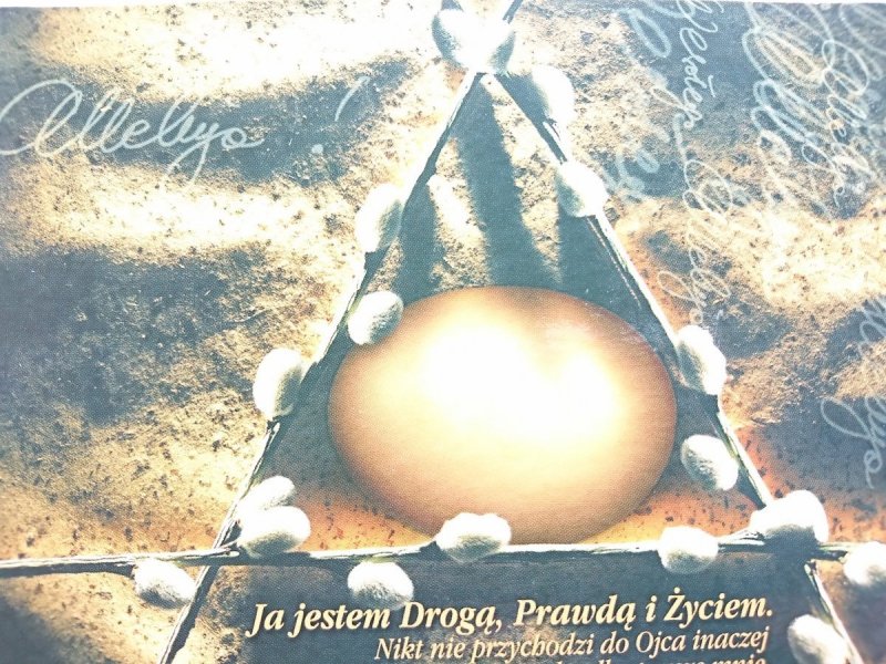 JA JESTEM DROGĄ, PRAWDĄ I ŻYCIEM