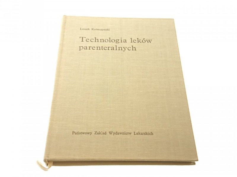 TECHNOLOGIA LEKÓW PARENTERALNYCH  Krówczyński 1968