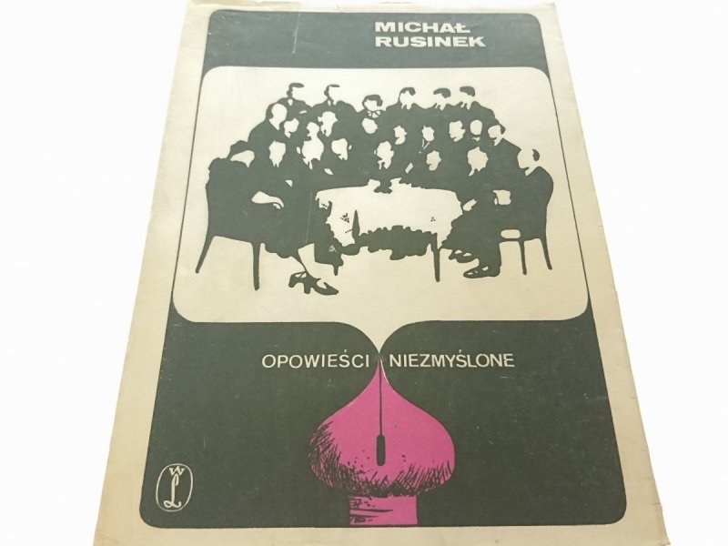 OPOWIEŚCI NIEZMYŚLONE - Michał Rusinek 1969