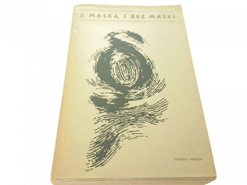 Z MASKĄ I BEZ MASKI - Tadeusz Brytan 1977