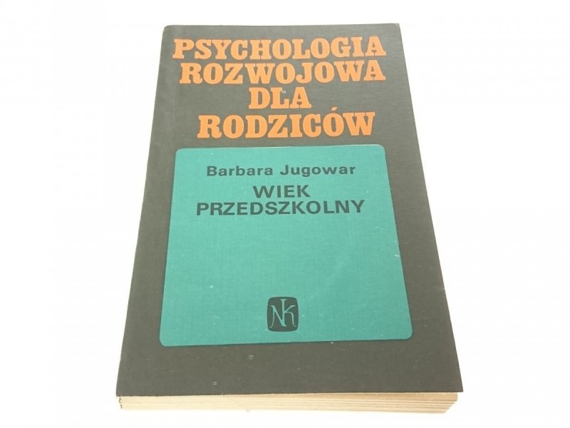PSYCHOLOGIA ROZWOJOWA DLA...WIEK PRZEDSZKOLNY 1982
