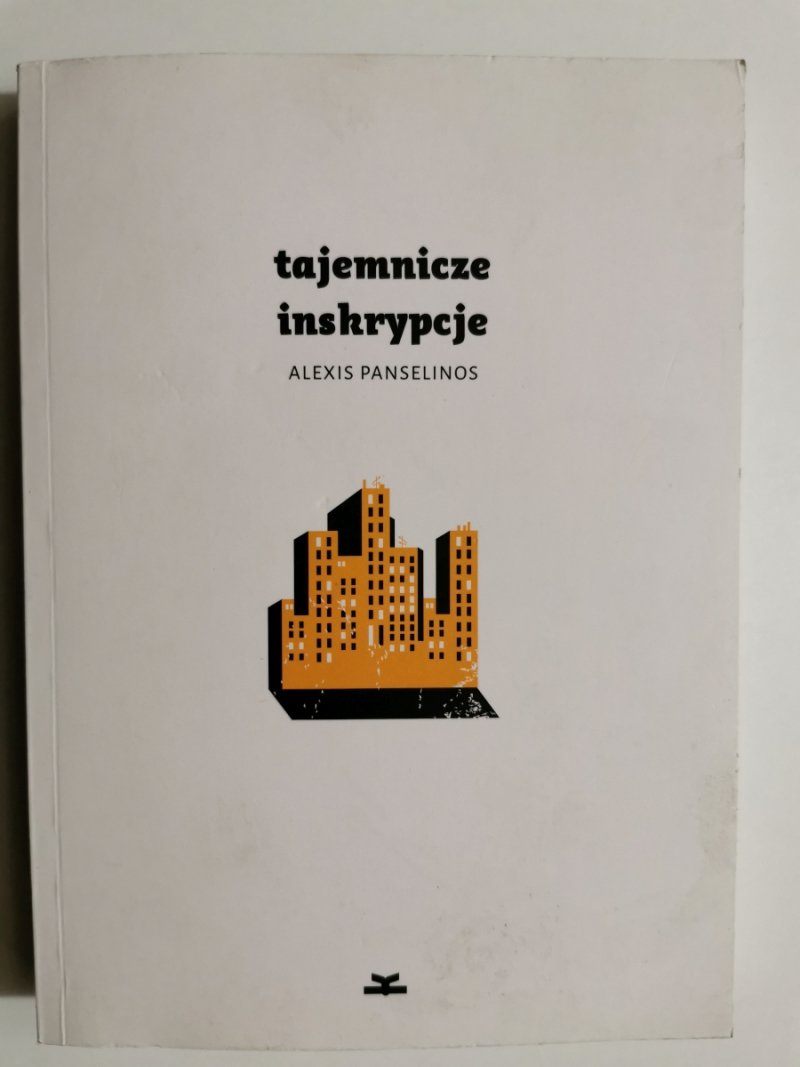 TAJEMNICE INSKRYPCJE - Alexis Panselinos