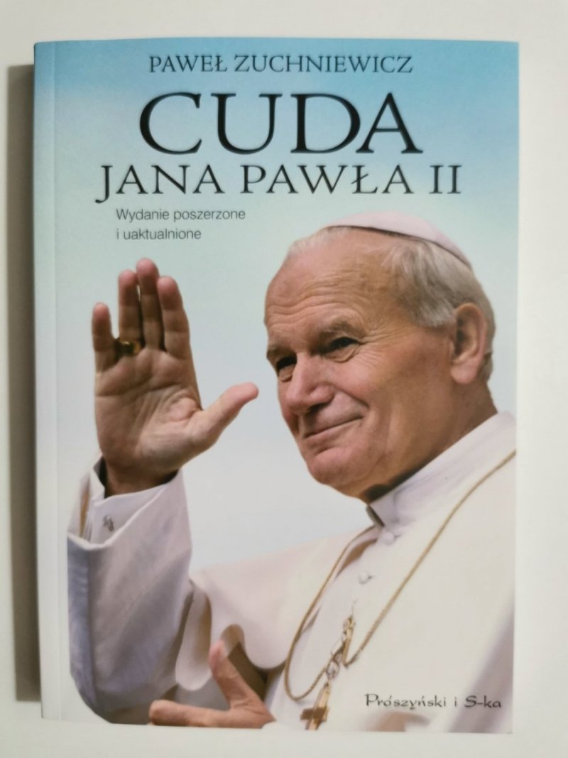 CUDA JANA PAWŁA II - Paweł Zuchniewicz