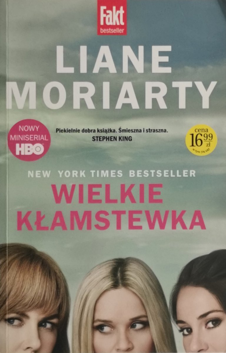 WIELKIE KŁAMSTEWKA - Liane Moriarty
