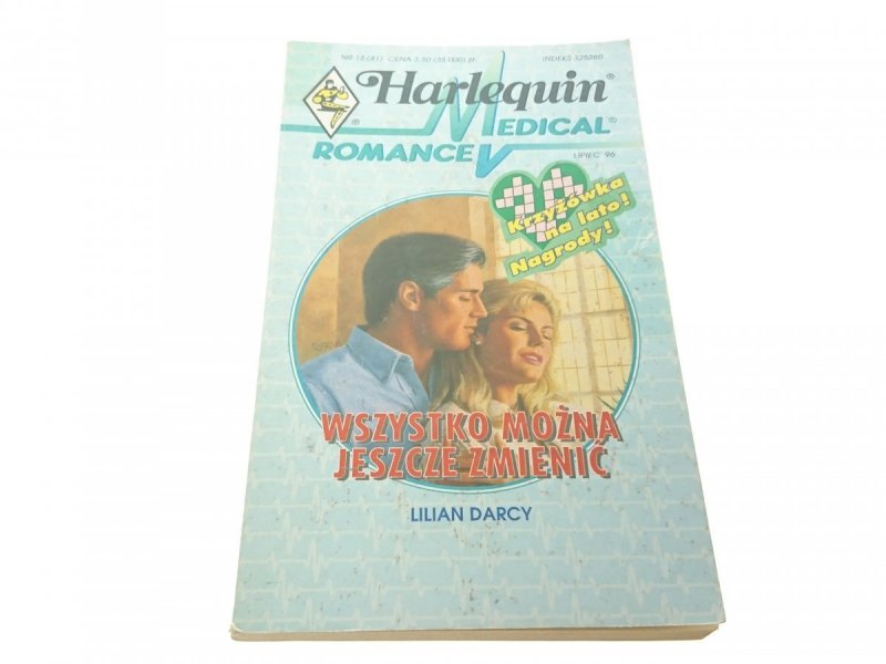 WSZYSTKO MOŻNA JESZCZE ZMIENIĆ - Lilian Darcy 1996