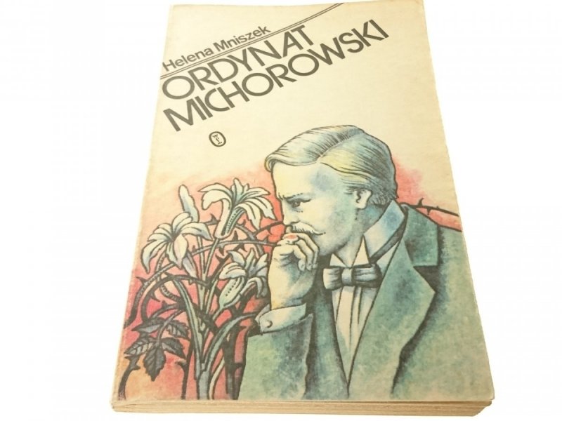 ORDYNAT MICHOROWSKI - Helena Mniszek 1989