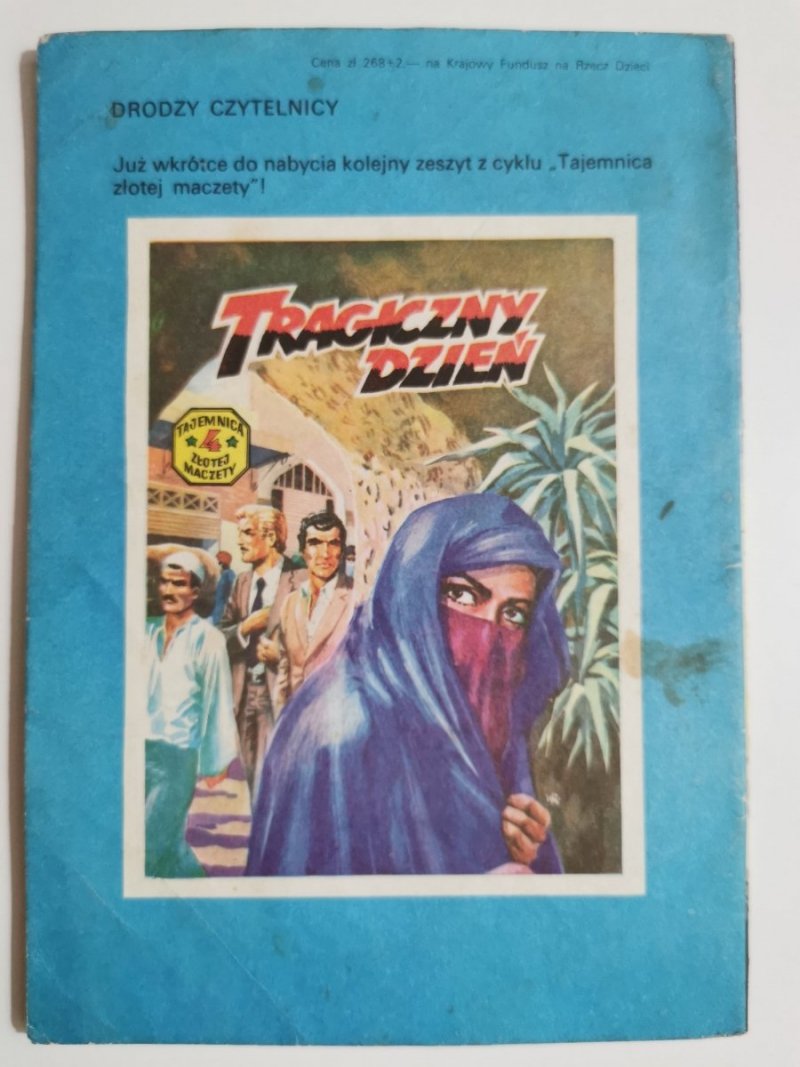 TAJEMNICA ZŁOTEJ MACZETY TOM 3 PUSTYNNYM SZLAKIEM 1986