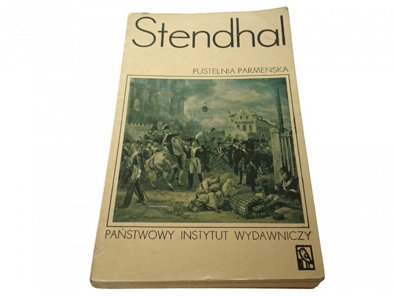 PUSTELNIA PARMEŃSKA TOM I - Stendhal 1974
