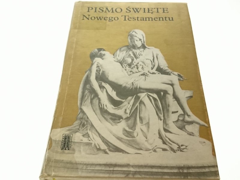 PISMO ŚWIĘTE NOWEGO TESTAMENTU 1974