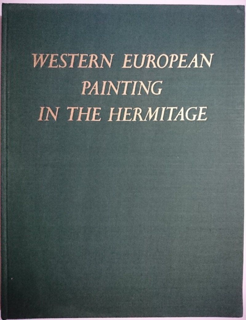 WESTERN EUROPEAN PAINTING IN THE HERMITAGE 1978