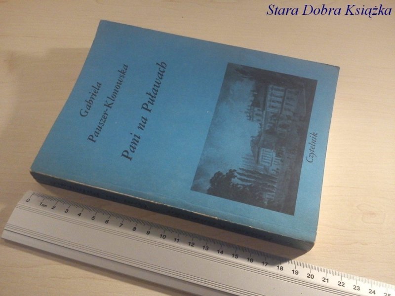 PANI NA PUŁAWACH - Gabriela Pauszer-Klonowska