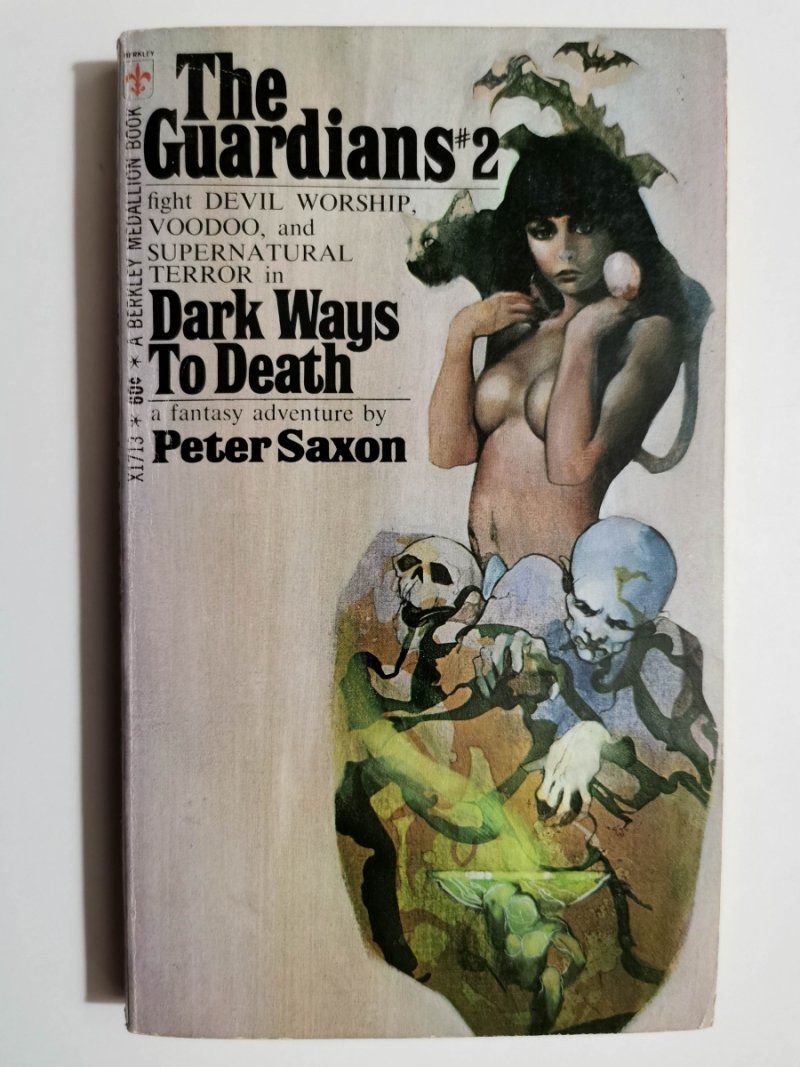 THE GUARDIANS #2 DARK WAYS TO DEATH - Peter Saxon