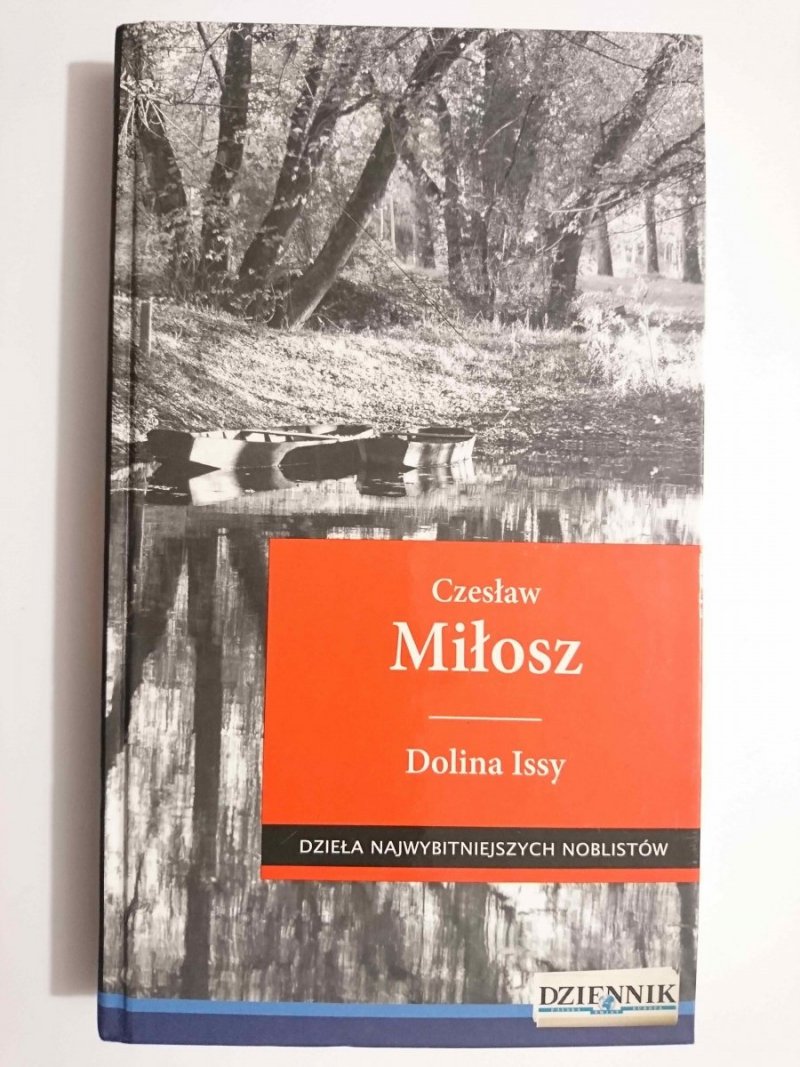DOLINA ISSY - Czesław Miłosz 2007