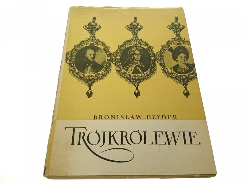 TRÓJKRÓLEWIE - Bronisław Heyduk 1972