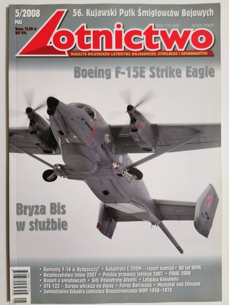 LOTNICTWO NR 5/2008 MAJ 56. KUJAWSKI PUŁK ŚMIGŁOWCÓW BOJOWYCH 