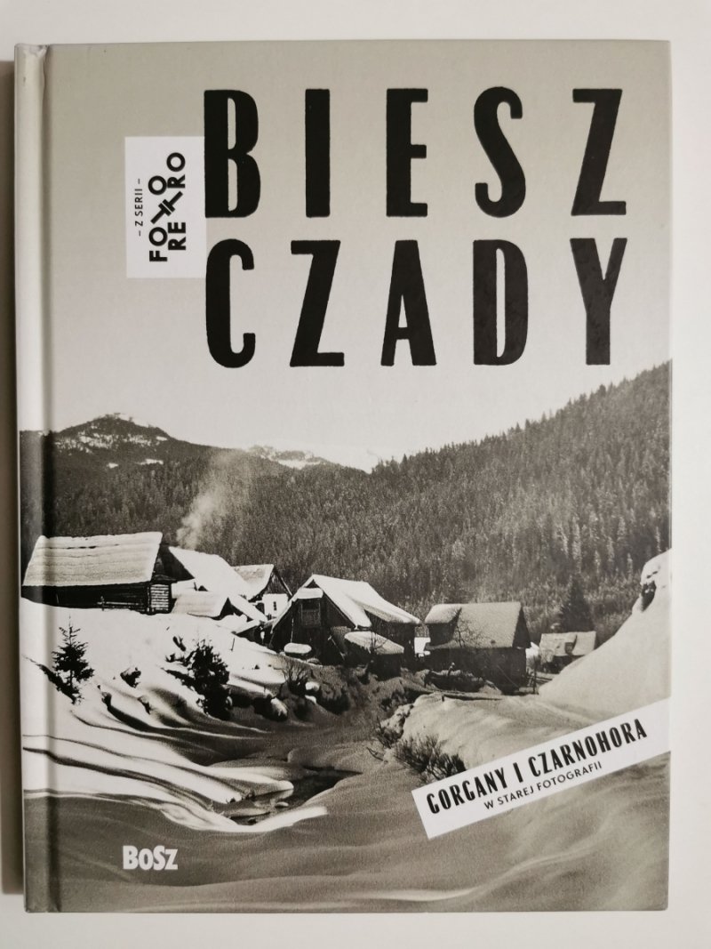 BIESZCZADY. GORCANY I CZARNOHORA