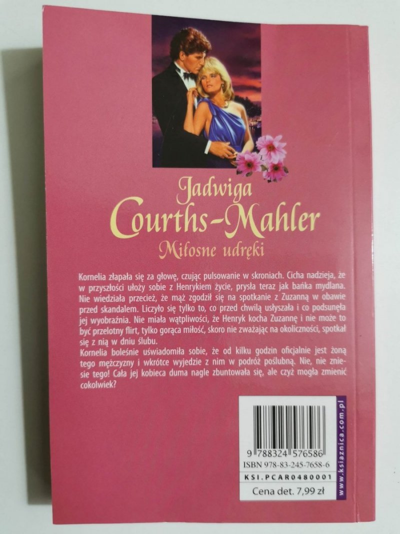 MIŁOSNE UDRĘKI - Courths-Mahler 2008