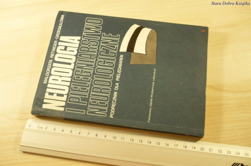 NEUROLOGIA I PIELĘGNIARSTWO NEUROLOGICZNE (1986)
