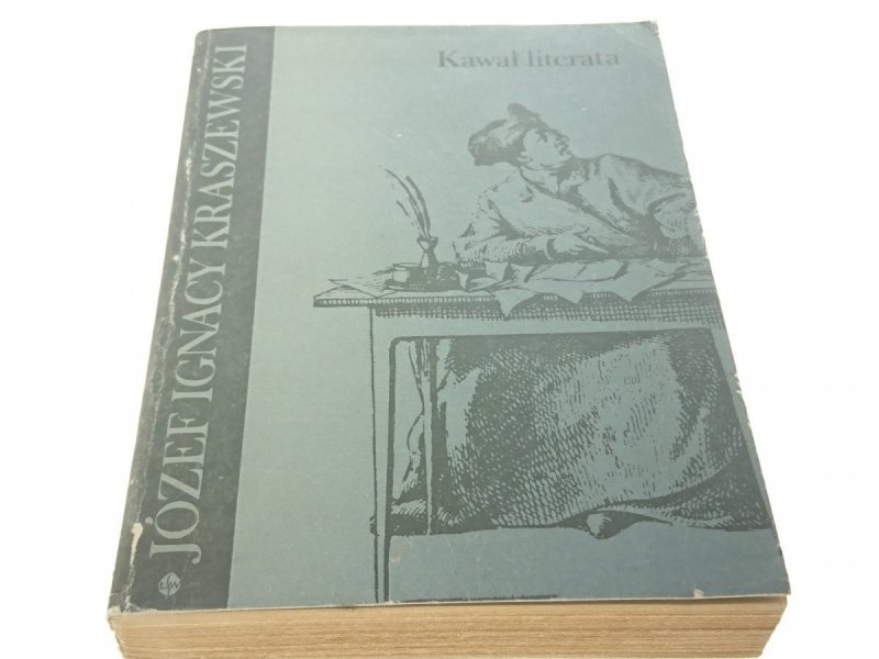 KAWAŁ LITERATA - Józef Ignacy Kraszewski (1981)