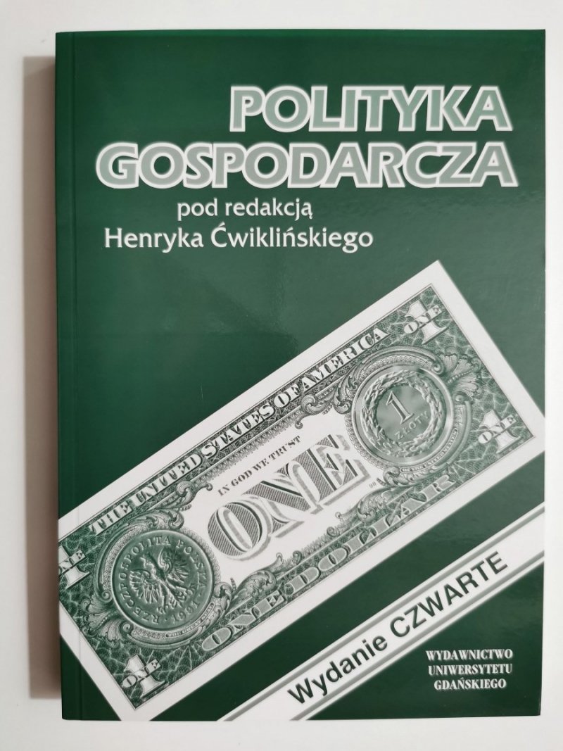 POLITYKA GOSPODARCZA - Henryk Ćwikliński