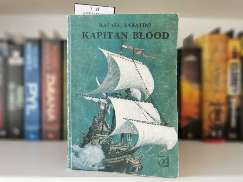 Kapitan Blood - Rafael Sabatini