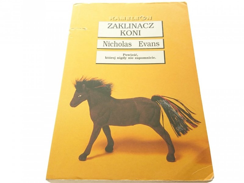 ZAKLINACZ KONI - Nicholas Evans 2006