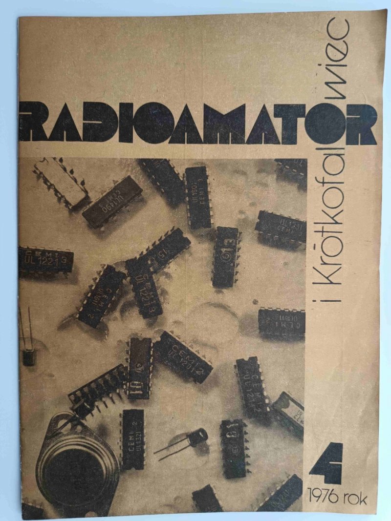 RADIOAMATOR I KRÓTKOFALOWIEC NR 4 ROK 1976