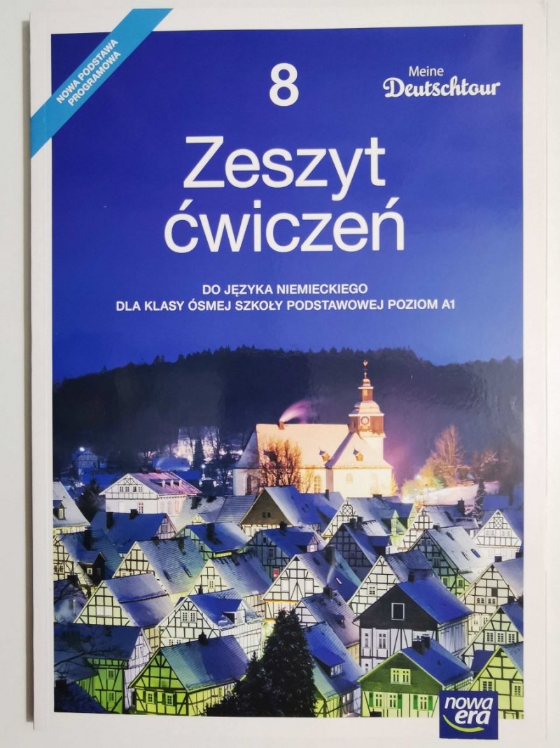 ZESZYT ĆWICZEŃ DO JĘZYKA NIEMIECKIEGO KLASA 8 POZIOM A1 2018