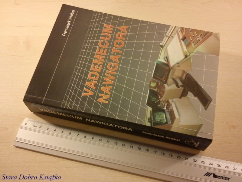 VADEMECUM NAWIGATORA - Franciszek Wróbel (1996)