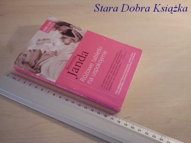 RÓŻOWE TABLETKI NA USPOKOJENIE - Krystyna Janda