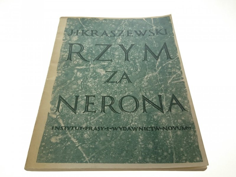RZYM ZA NERONA - Józef Ignacy Kraszewski (1987)