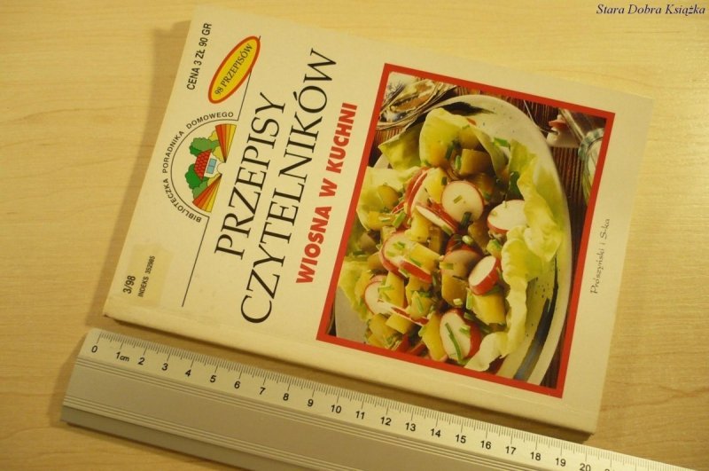 PRZEPISY CZYTELNIKÓW. WIOSNA W KUCHNI (1998)