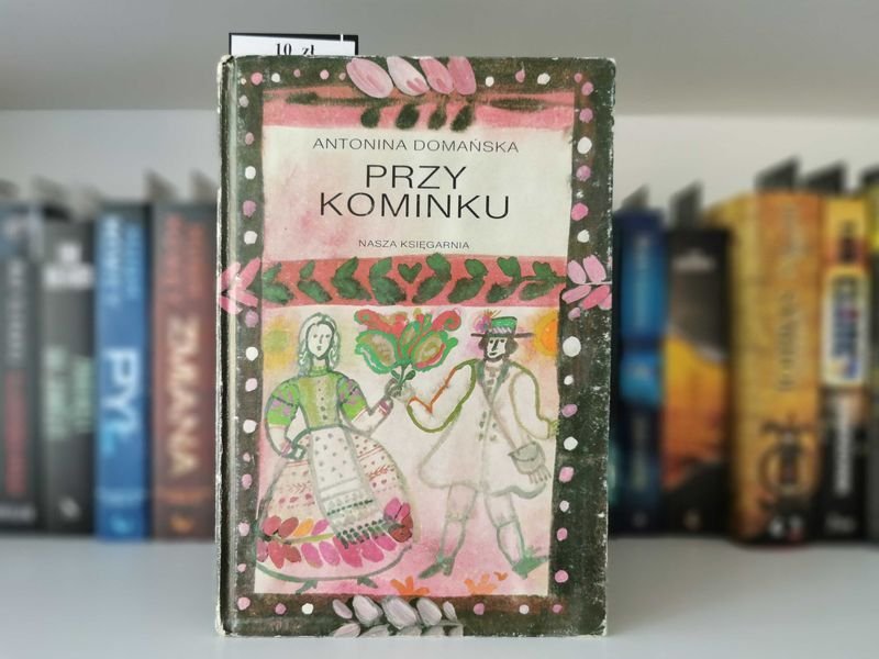 Przy kominku - Antonina Domańska