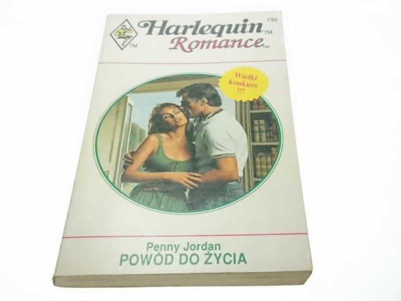 POWÓD DO ŻYCIA - Penny Jordan 1992