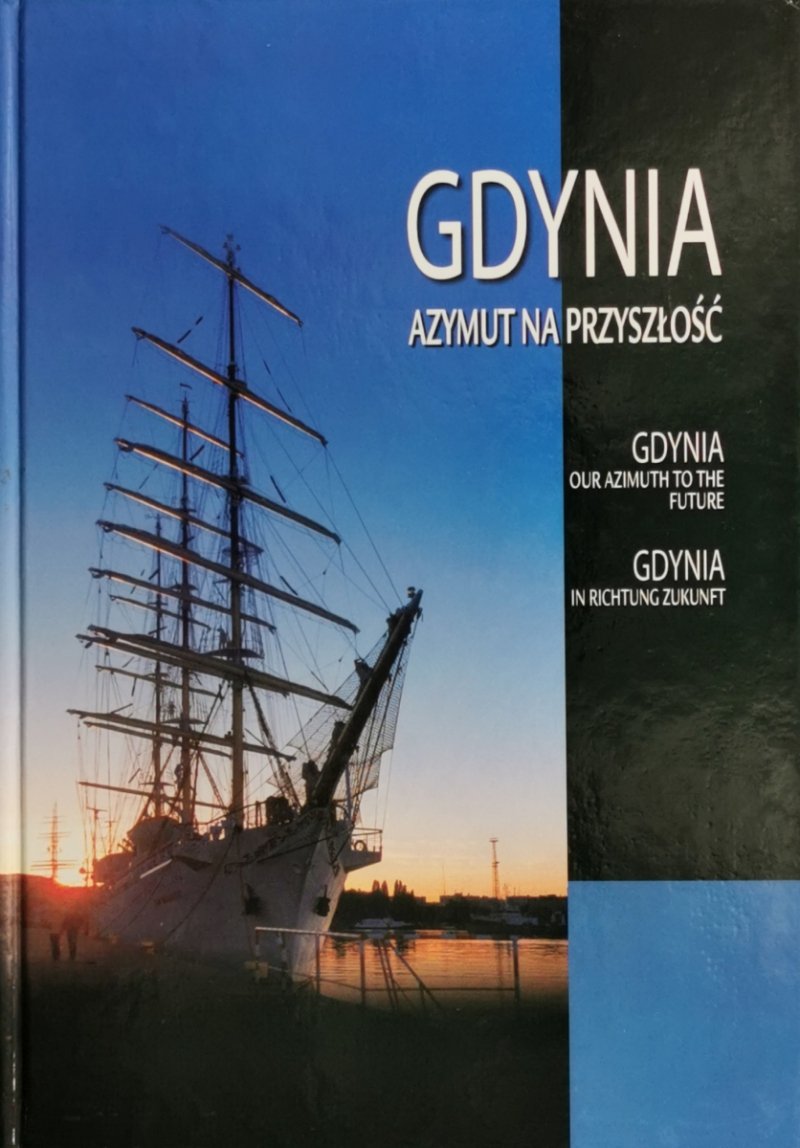 GDYNIA AZYMUT NA PRZYSZŁOŚĆ - Maria Kokocińska