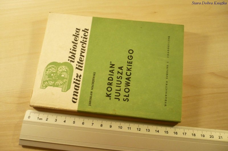 'KORDIAN' JULIUSZA SŁOWACKIEGO - Maciejewski 1976