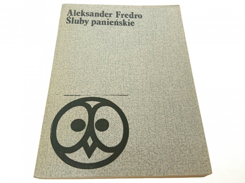 ŚLUBY PANIEŃSKIE - Aleksander Fredro 1982