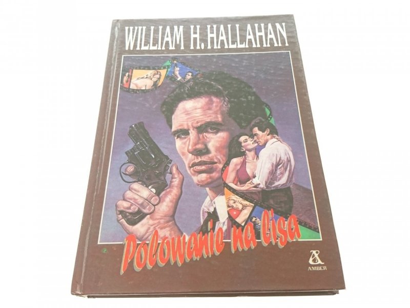 POLOWANIE NA LISA - William H. Hallahan 1991