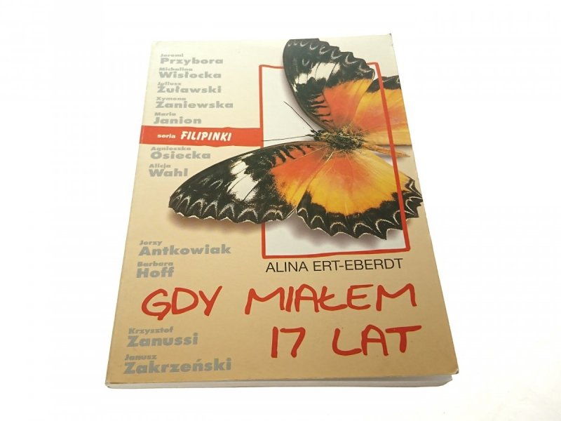 GDY MIAŁEM 17 LAT - Alina Ert-Eberdt 1996