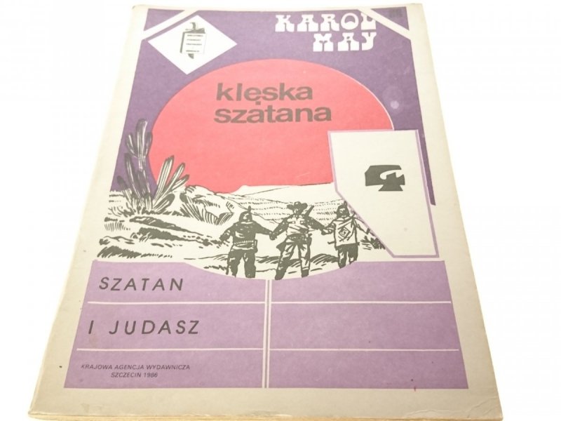 SZATAN I JUDASZ ZESZYT 4 KLĘSKA SZATANA - May 1986