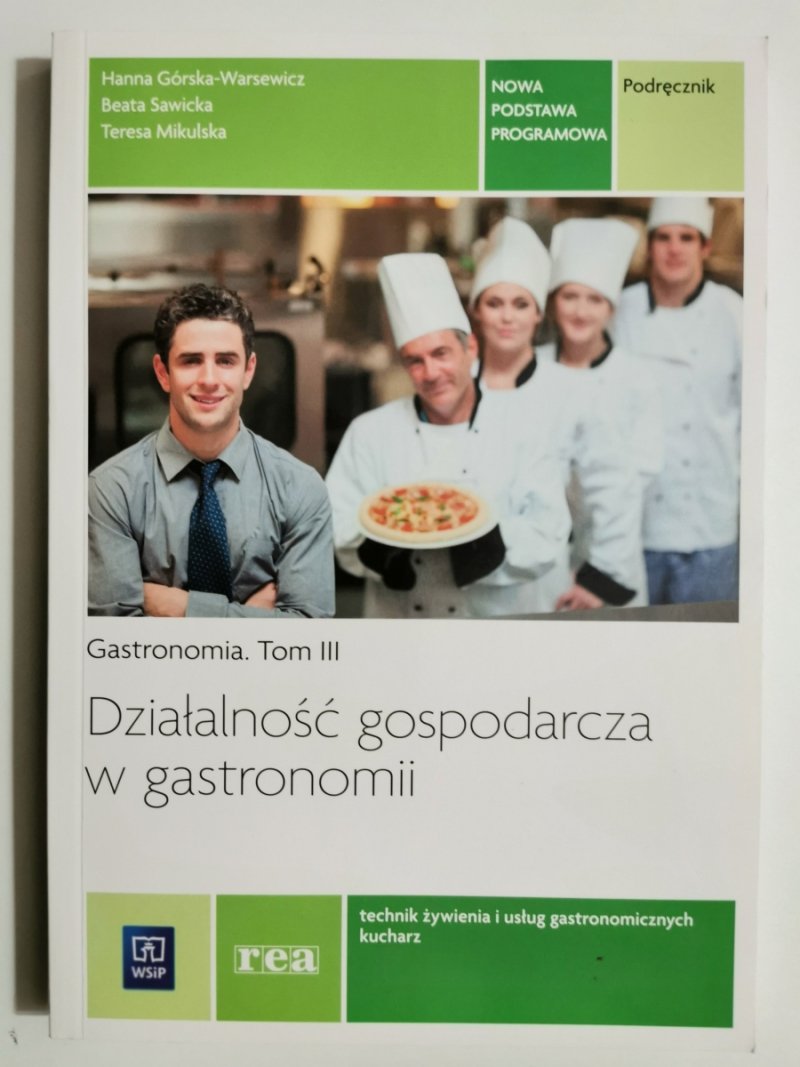 DZIAŁALNOŚĆ GOSPODARCZA W GASTRONOMII - Hanna Górska-Warsewicz