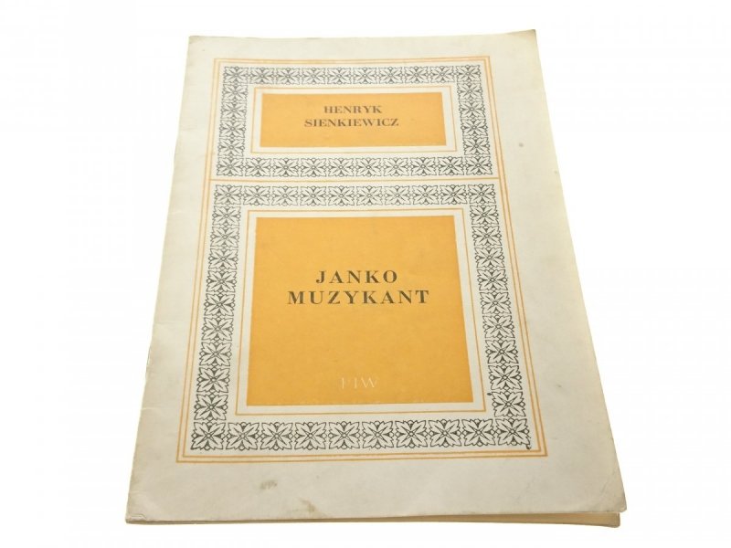 JANKO MUZYKANT - Henryk Sienkiewicz 1974