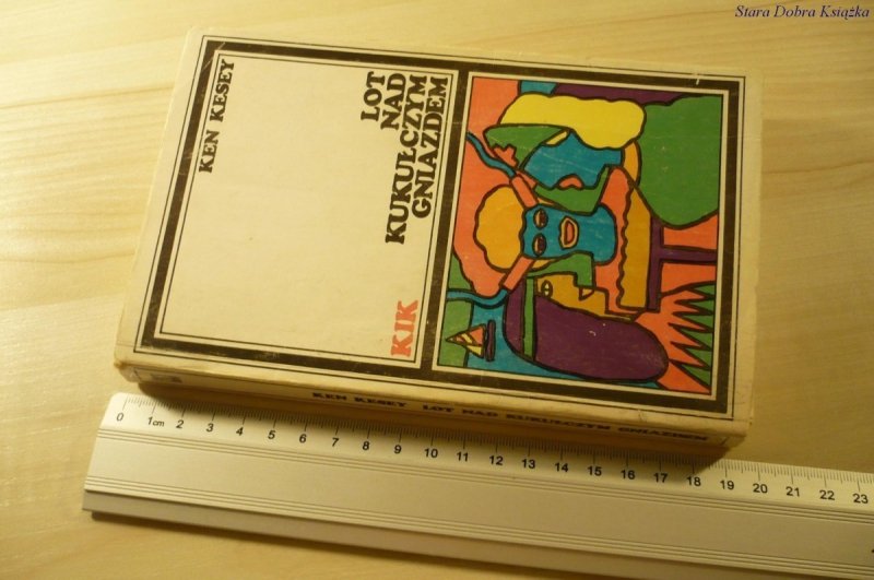 LOT NAD KUKUŁCZYM GNIAZDEM - Ken Kesey (1991)